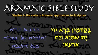 Aramaic Bible Study  Introduction [upl. by Larue]