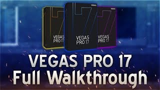 VEGAS Pro 17 Released Full Walkthrough [upl. by Yetnruoc]