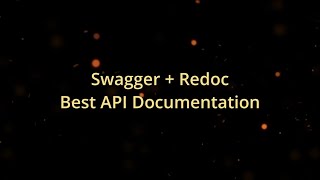 Best API Documentation  Using Swagger  Redoc [upl. by Airdnekal]