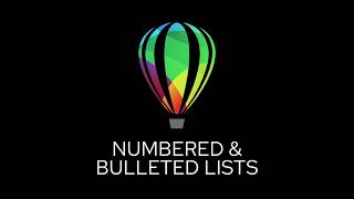 Numbered amp Bulleted Lists  CorelDRAW for Windows [upl. by Tripp884]