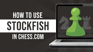 How to Use Stockfish Chesscom Tutorial [upl. by Swigart]