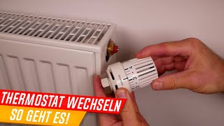 Heizkörperthermostat wechseln Thermostatkopf austauschen und Erklärung wie dieser funktioniert [upl. by Ydnes732]