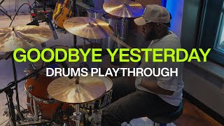 GOODBYE YESTERDAY  Drums Playthrough  New song from elevationrhythm [upl. by Hehre]