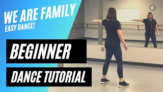 BEGINNER DANCE TUTORIAL  quotWe Are Familyquot Sister Sledge  StepbyStep Easy Disco Dancing [upl. by Cirtemed]