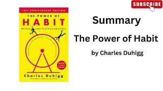 The Power of Habit Understanding and Transforming Our Daily Behaviors [upl. by Adelice]