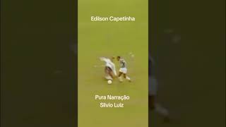 Edilson Capetinha [upl. by Thorlie542]