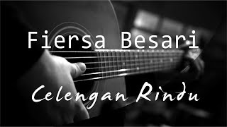 Celengan Rindu  Fiersa Besari  Acoustic Karaoke [upl. by Leuas625]