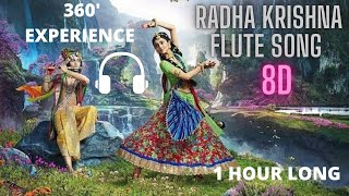 Radha Krishna Flute 8D Song  MEDIATION MUSIC  1 HOUR LONG  GOODVIBE [upl. by Willi]