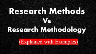 Difference between Research methods and methodology  Research methods vs research methodology [upl. by Kroo]