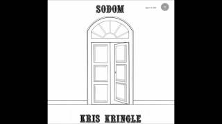 Kris Kringle  Sodom 1971 FULL ALBUM [upl. by Hasan]