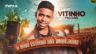 VITINHO PRESSÃO  CD COMPLETO [upl. by Aivital304]