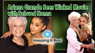 Ariana Grande Sees Wicked Movie with Beloved Nonna [upl. by Ialohcin]