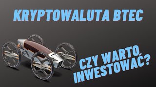 Kryptowaluta BTEC czy warto inwestować [upl. by Elisabeth]