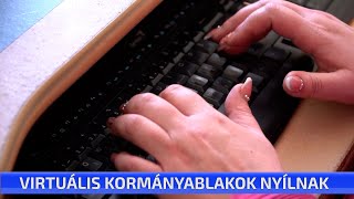 Virtuális kormányablakok nyílnak [upl. by Rooke]