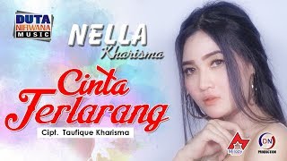 Nella Kharisma  Cinta Terlarang  Dangdut OFFICIAL [upl. by Briggs]