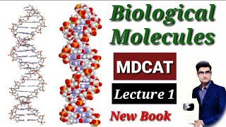 Biological Molecules MDCAT Lecture 1 New Book mdcat 2023 [upl. by Alel]