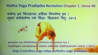 HYP I 40 Hatha Yoga Pradipika Recitation Chapter 1 Verse 40 [upl. by Goldston23]