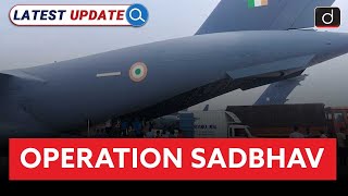 Operation Sadbhav  Latest Update  Drishti IAS English [upl. by Tteve]