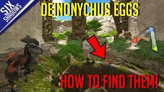 DEINONYCHUS EGGS  HOW TO FIND AND HATCH THEM  New Valguero Map  Ark Survival Evolved [upl. by Nappie]