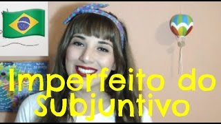 Pretérito Imperfeito do Subjuntivo em Português  Brasileirices [upl. by Oremor]