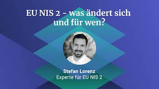 EU NIS 2  Was ändert sich und für wen  Assecor [upl. by Clyve]