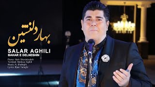 Salar aghili  Bahare Delneshin  Music Video  سالار عقیلی  بهار دلنشین [upl. by Cyrie321]