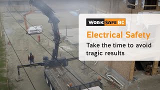 Electrical Safety Crane Truck Contact Fatality Scenario  WorkSafeBC [upl. by Alor]