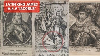 King James was a LATIN KING  KING IACOBUS 1 amp 6 [upl. by Stinson]