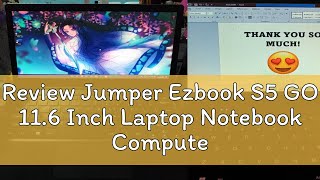 Review Jumper Ezbook S5 GO 116 Inch Laptop Notebook Computer 4GB RAM 64Gb SSD Intel Pentium N3700 [upl. by Nomael]