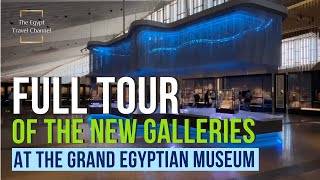 FULL TOUR OF NEW GALLERIES at the Grand Egyptian Museum Part 1 [upl. by Enilarac]