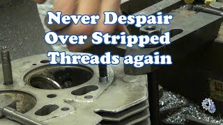 How to Repair a Damaged Thread Using a Helicoil [upl. by Stromberg]