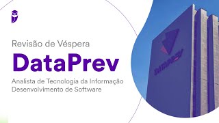 Revisão de Véspera DataPrev – Analista de Tecnologia da Informação  Desenvolvimento de Software [upl. by Gundry422]