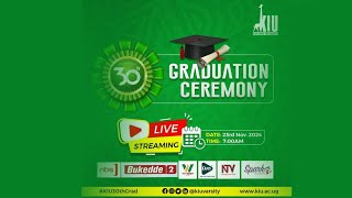 Kampala International University 30th Graduation Ceremony 2024 [upl. by Barbur]