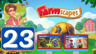 Farmscapes  Day 23  Gameplay Story [upl. by Eidac]