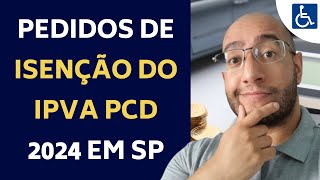 O QUE FAZER PARA PEDIR A ISENÇÃO DO IPVA PCD SP EM 2024 [upl. by Yecac210]