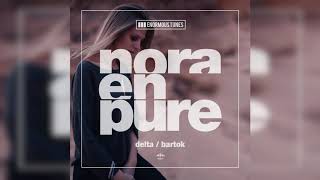 Nora En Pure  Delta [upl. by Gnel335]