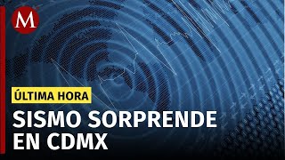 Sismo de magnitud 40 sorprende a la CdMx [upl. by Eitnom]