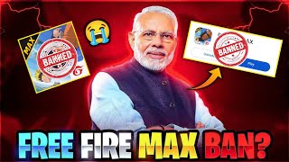 Free Fire MAX Banned 🚫 HO GYA 😨😭  Free Fire Max Bann News Today  119 Chines Apps Ban List In India [upl. by Rodnas]