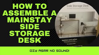 How To Assemble A Mainstay Side Shelf Desk [upl. by Amikahs]