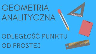 Geometria analityczna  jak obliczyć odległość punktu od prostej [upl. by Annawek]