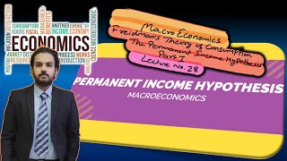 freidmans theory on consumption  permanent income hypothesis macroeconomics lecture 28 theory [upl. by Madge]