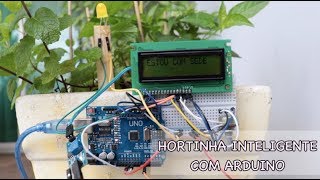 Horta inteligente usando ARDUINO [upl. by Ellered]