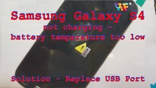 Samsung Galaxy S4  How to fix quot Charging Paused  Battery temperature too low quot error [upl. by Martinez473]