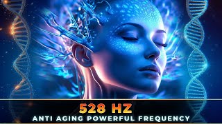 528Hz Regenerate Your Telomeres Stem Cell Production AntiAging Binaural Beats [upl. by Wandis]