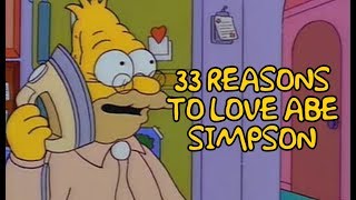 33 Reasons To Love Abe Simpson [upl. by Tolmann]