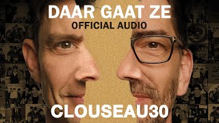 Clouseau  Daar Gaat Ze Official Audio [upl. by Nnylsor66]