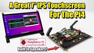 This is A Great 7 Inch IPS Touchscreen For The Raspberry Pi 4 [upl. by Atila]