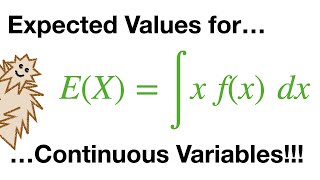 Expected Values for Continuous Variables [upl. by Evelina]