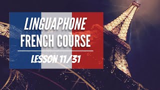 1131 Linguaphone French Course  Comprehensible Input [upl. by Garibald]