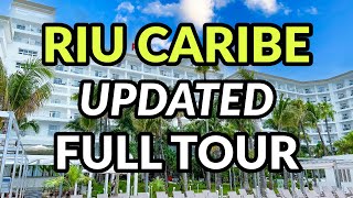 🌴🌴 RIU CARIBE UPDATED FULL TOUR [upl. by Jeffcott]